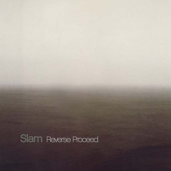 Slam - Reverse Proceed ((CD))