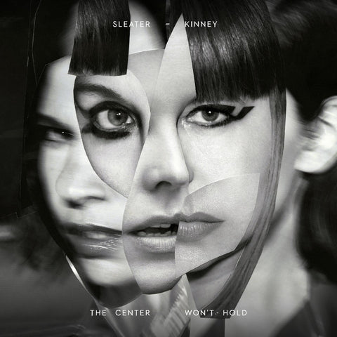 Sleater-kinney - The Center Won't Hold (Deluxe LP + 7") ((Rock))