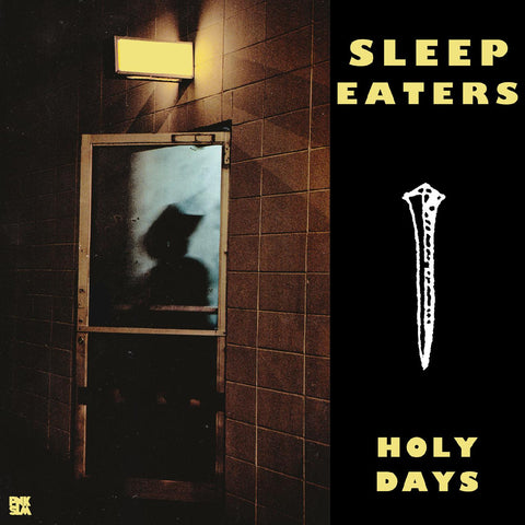 Sleep Eaters - Holy Days EP ((Vinyl))