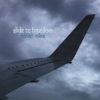 Slide to Freedom - 20,000 Miles ((CD))