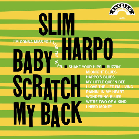 SLIM HARPO - Baby Scratch My Back ((Vinyl))