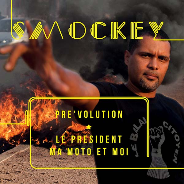 SMOCKEY - Pre'volution: Le Président, Ma Moto et Moi ((CD))
