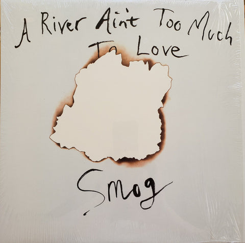 Smog - A River Ain't Too Much To Love ((Vinyl))
