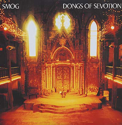 Smog - Dongs of Sevotion ((Vinyl))