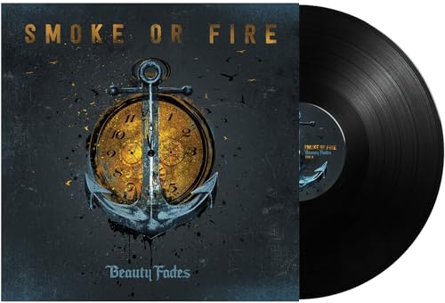 Smoke Or Fire - Beauty Fades ((Vinyl))