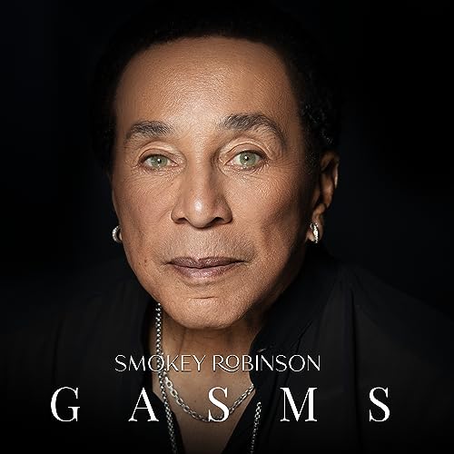 Smokey Robinson - Gasms (Limited Edition) ((Vinyl))