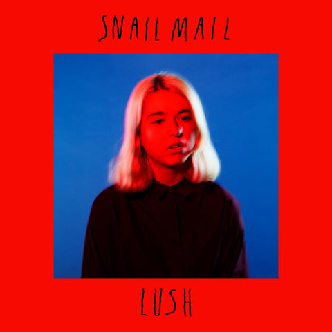 Snail Mail - Lush ((Rock))