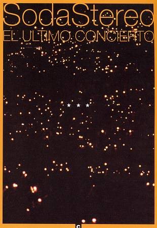 Soda Stereo - EL ULTIMO CONCIERTO ((DVD))