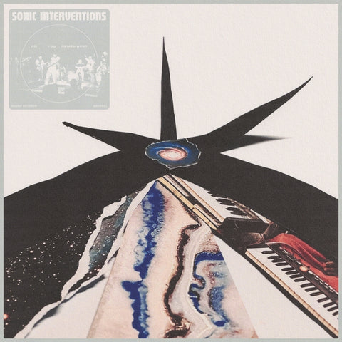 Sonic Interventions - Do You Remember? ((Vinyl))