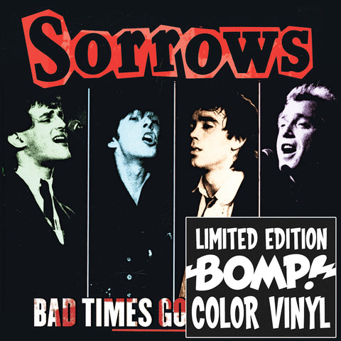Sorrows - Bad Times Good Times ((Vinyl))