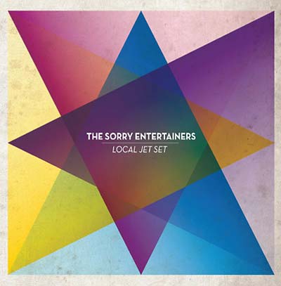 SORRY ENTERTAINERS, THE - Local Jet Set ((CD))