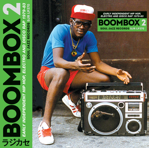 Soul Jazz Records Presents - BOOMBOX 2: Early Independent Hip Hop, Electro And Disco Rap 1979-83 ((CD))