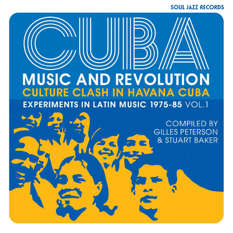 Soul Jazz Records Presents - CUBA: Music and Revolution: Culture Clash in Havana: Experiments in Latin Music 1975-85 Vol. 1 ((Vinyl))