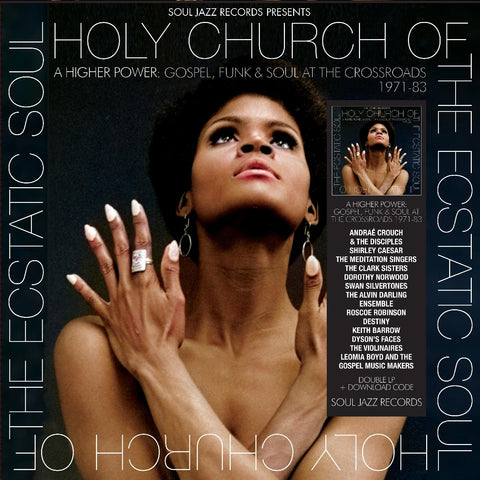 Soul Jazz Records Presents - Holy Church Of The Ecstatic Soul - A Higher Power: Gospel, Funk & Soul At The Crossroads 1971-83 ((Vinyl))