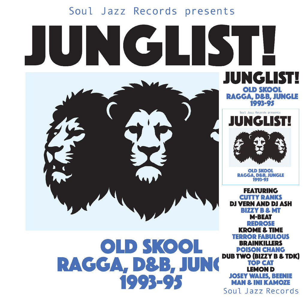 Soul Jazz Records Presents - JUNGLIST! Old Skool Ragga, D&B, Jungle ((Vinyl))