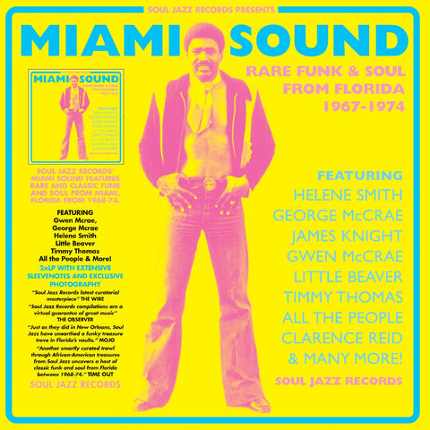 Soul Jazz Records Presents - Miami Sound ‚Äì Rare Funk & Soul From Miami, Florida 1967-74 ((Vinyl))