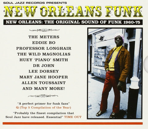 Soul Jazz Records Presents - New Orleans Funk: Original Sound of Funk 1960-75 ((CD))