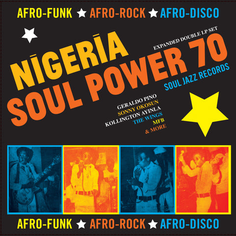 Soul Jazz Records Presents - Nigeria Soul Power 70 - Afro-Funk, Afro-Rock, Afro-Disco ((CD))
