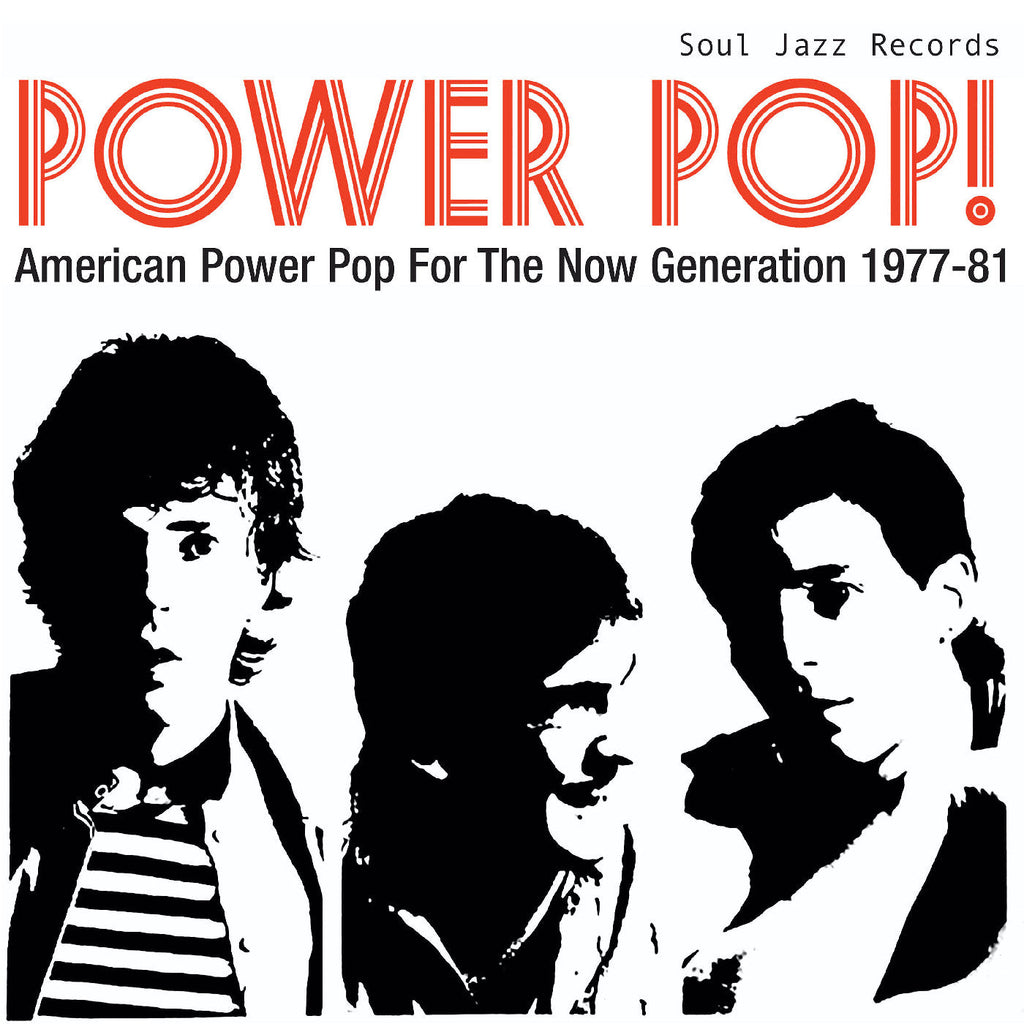 Soul Jazz Records Presents - Power Pop! American Power Pop For The Now Generation 1977-81 (Transparent Red Vinyl) ((Vinyl))