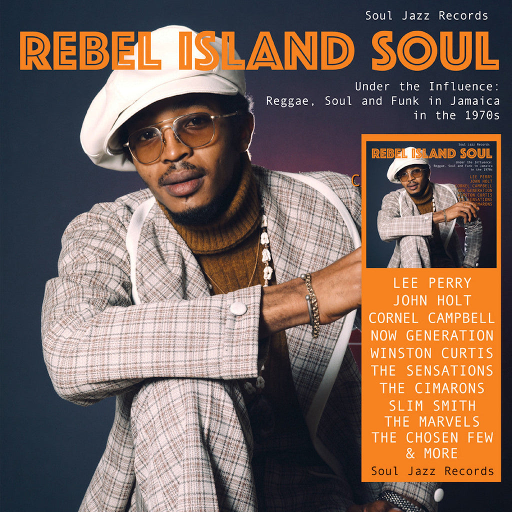 Soul Jazz Records Presents - Rebel Island Soul – Under The Influence: Reggae, Funk & Soul In Jamaica In The 1970S ((Vinyl))