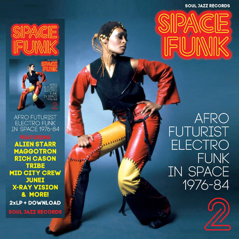Soul Jazz Records Presents - Space Funk 2: Afro Futurist Electro Funk in Space 1976-84 ((Vinyl))
