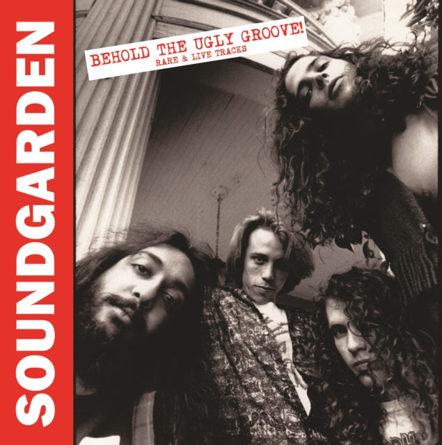 Soundgarden - Behold The Ugly Groove! Rare & Live Tracks [Import] ((Vinyl))