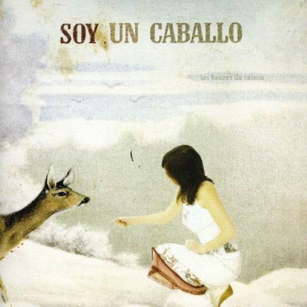Soy Un Caballo - Les Heures De Raison ((CD))