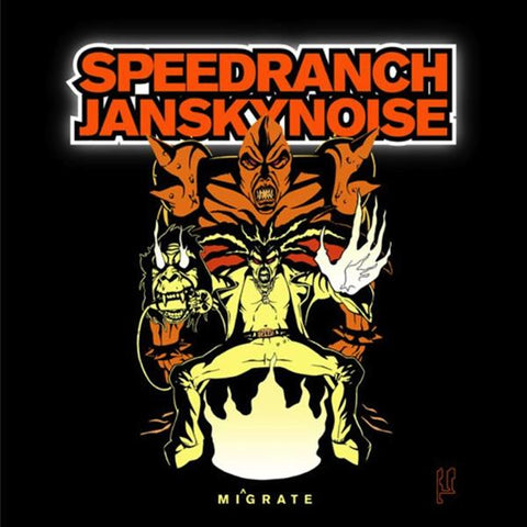 Speedranch + Jansky Noise - Mi^grate ((CD))
