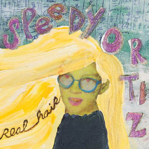 Speedy Ortiz - Real Hair ((Vinyl))