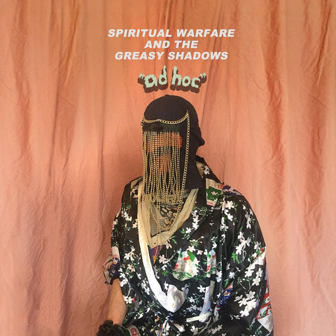 Spiritual Warfare and the Greasy Shadows - Ad Hoc ((Vinyl))