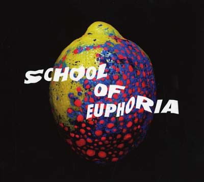 SPLEEN UNITED - School of Euphoria ((CD))