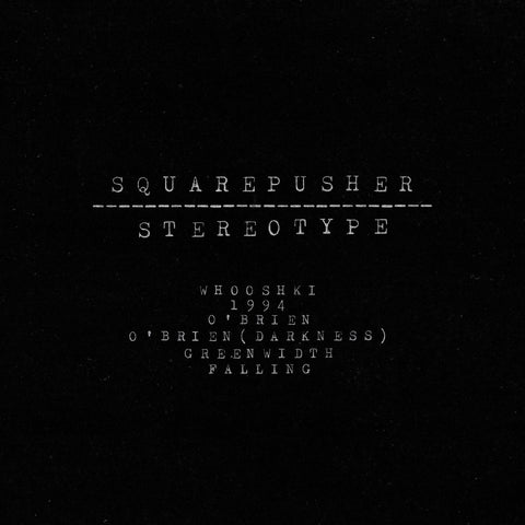 Squarepusher - Stereotype ((CD))