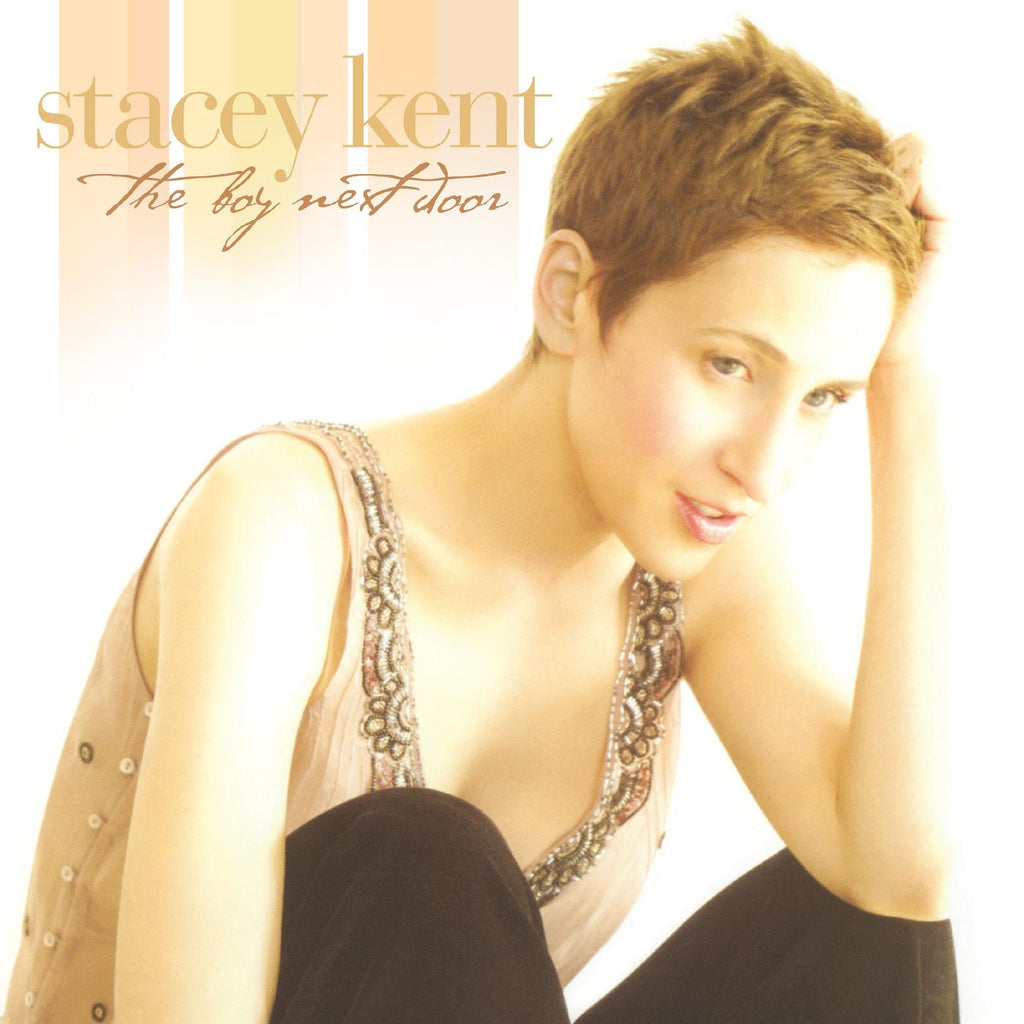 Stacey Kent - The Boy Next Door ((Vinyl))