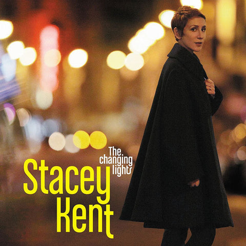 Stacey Kent - The Changing Lights ((Vinyl))