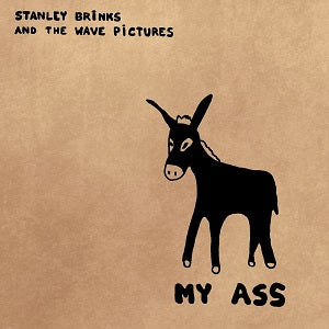 Stanley And The Wave Pictures Brinks - My Ass ((CD))