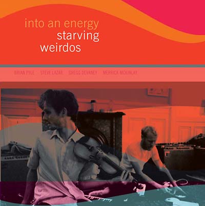 STARVING WEIRDOS - Into An Energy ((CD))