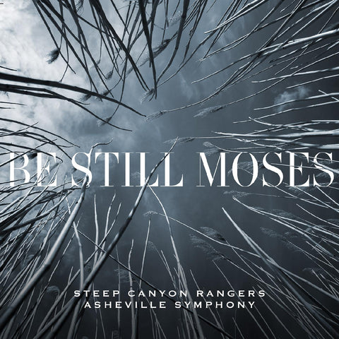 Steep Canyon Rangers & Asheville Symphony - Be Still Moses (FIRST EDITION TRANSPARENT BLUE VINYL) ((Vinyl))