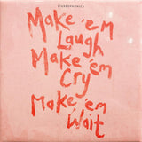 Stereophonics - Make 'Em Laugh, Make 'Em Cry, Make 'Em Wait (Indie Exclusive, Limited Edition, 180 Gram Vinyl, Clear Vinyl) ((Vinyl))