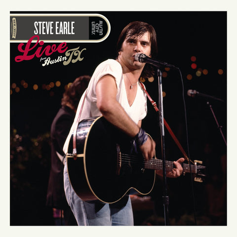 Steve Earle - Live From Austin, TX ((Vinyl))