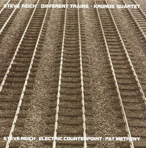 STEVE REICH - Different Trains / Electric Counterpoint ((Vinyl))