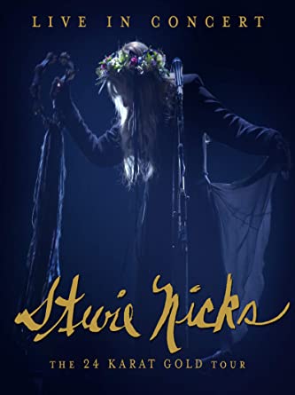 Stevie Nicks - Live In Concert: The 24 Karat Gold Tour ((Blu-Ray))