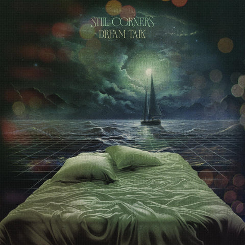 Still Corners - Dream Talk (Indie Exclusive Coke Bottle Green Vinyl) ((Vinyl))