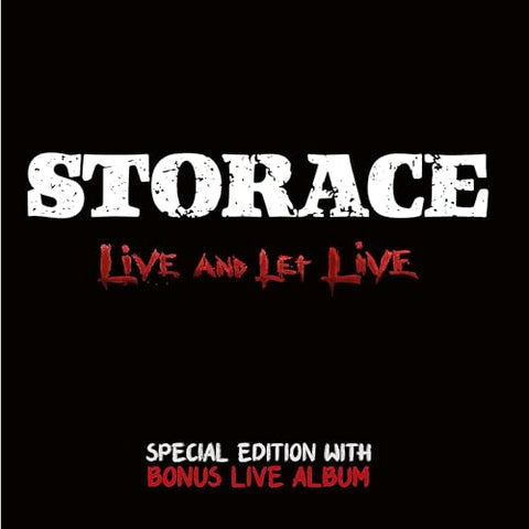 Storace - Live And Let Live ((CD))