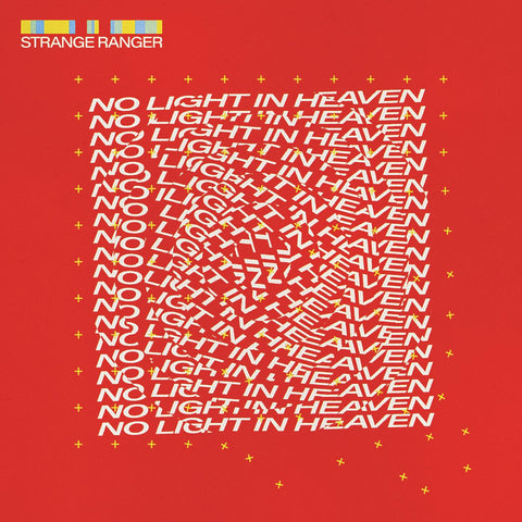 Strange Ranger - No Light in Heaven (BLOOD RED VINYL) ((Vinyl))