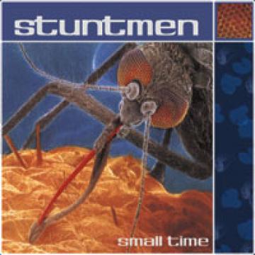 Stuntmen - Small Time ((CD))