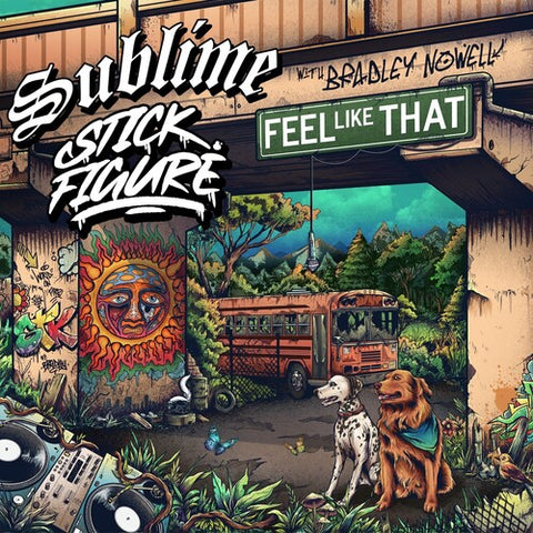 Sublime - Feel Like That (Feat. Bradley Nowell) (7" Single) ((Vinyl))
