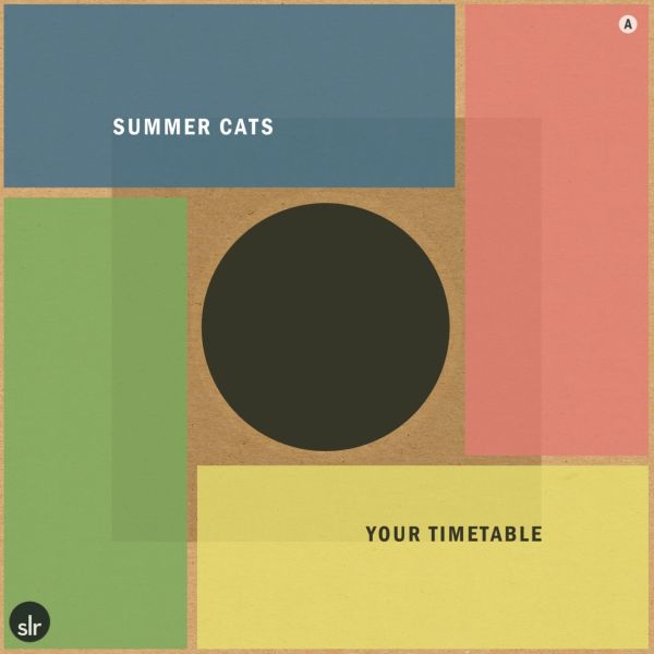 Summer Cats - Your Timetable - 7" ((Vinyl))