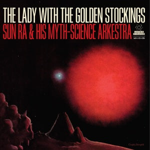 Sun Ra - The Lady With The Golden Stockings / Spontaneous Simplicity / Love In Outer Space (GOLD VINYL) ((Vinyl))