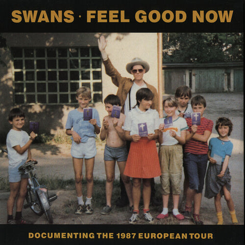 Swans - Feel Good Now (IEX) ((Vinyl))