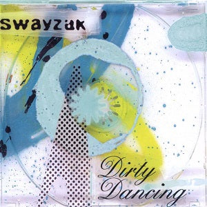 Swayzak - Dirty Dancing ((CD))